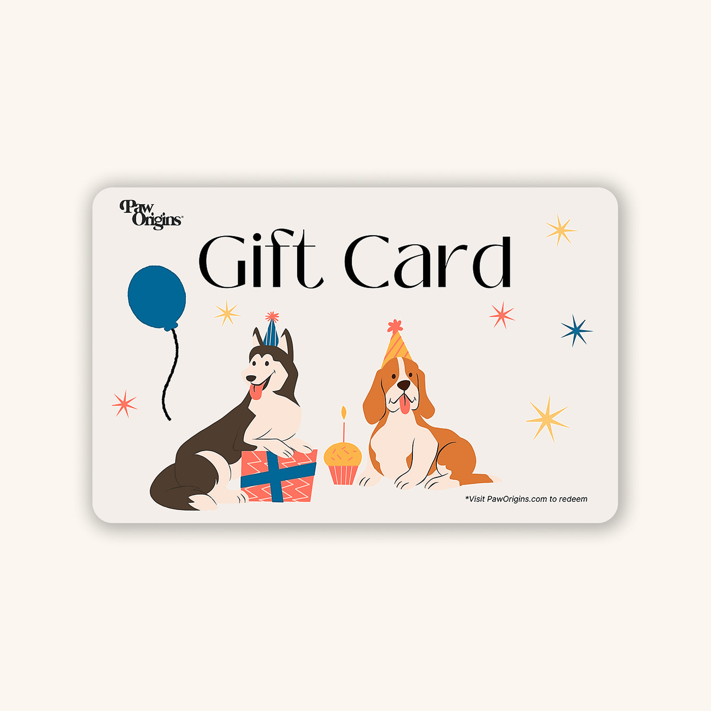 A PawOrigins® Gift Card featuring cartoon dogs in party hats with a present, cupcake, blue balloon, and colorful stars—perfect for dog lovers.